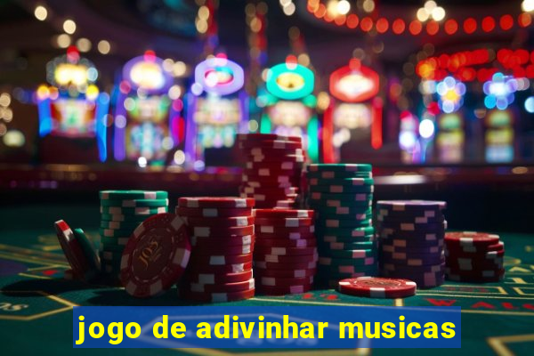 jogo de adivinhar musicas